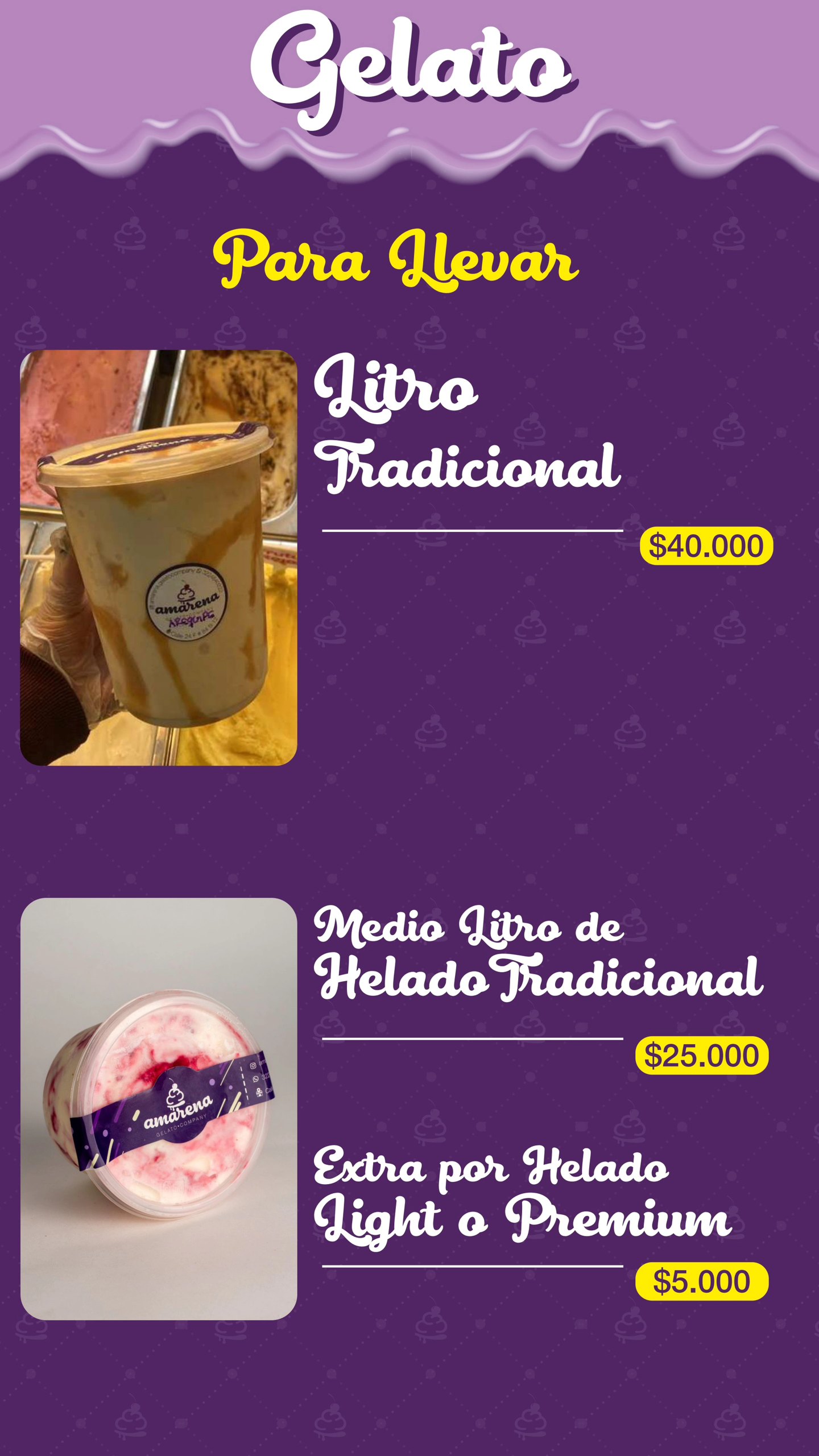 Litros: Litro tradicional ($40.000) y medio litro ($25.000) para disfrutar en familia.